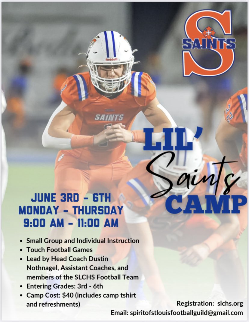 SLCHSFB's tweet image. Not too late to sign your little one up for a Saints Football Camp! 
June 3-6: 3rd-6th grade
June 17-20: 7th-8th grade
Both camps: 9-11:00am

tinyurl.com/26eadsfw