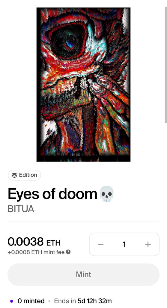 Good evening beautiful artist and collectors 😊🤍 

"Eyes of Doom " open edition is still live on <a href="/foundation/">Foundation 🌐</a> 

0 mints so far 🤍 
Mint price:0.0038ETH (base)

Happy minting ☺️🙏

🔗👇👇
foundation.app/mint/base/0xd3…