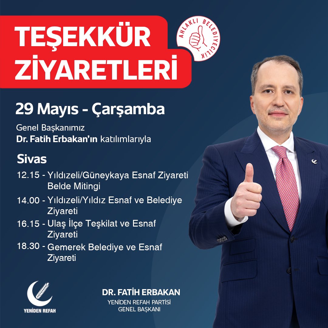 Genel Başkanımız Dr. Fatih Erbakan, ‘Teşekkür Ziyaretleri’ kapsamında Sivas’ı ziyaret edecek.