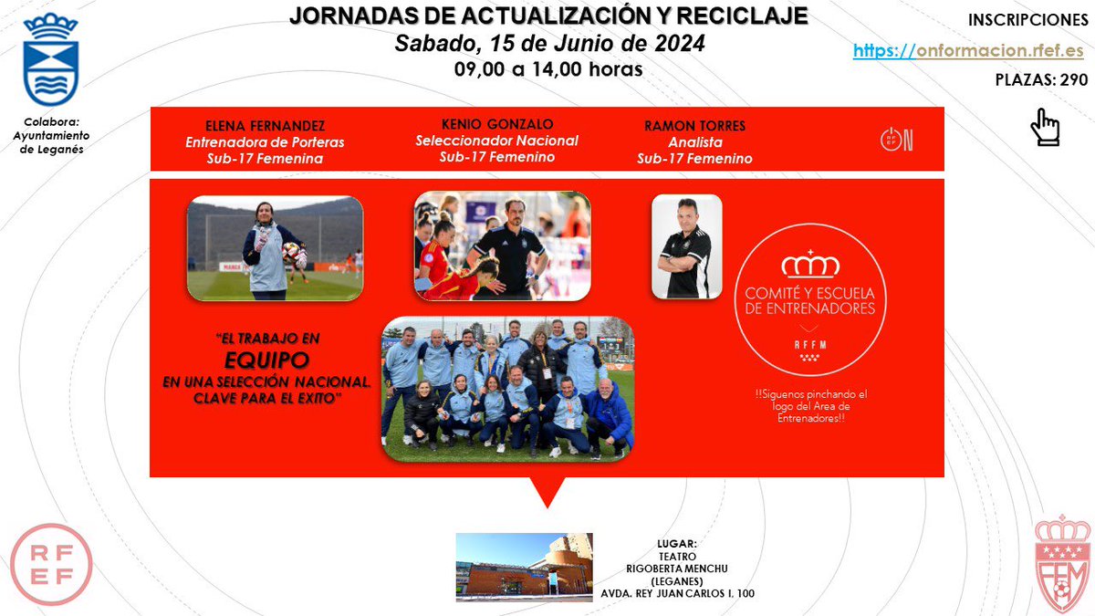 ✔️Nuevas jornadas de actualización y reciclaje organizadas por <a href="/EntrenadoRffm/">Comité y Escuela de Entrenadores de la RFFM</a>

Con <a href="/keniogonzalo/">Eugenio Gonzalo</a>, <a href="/13_elenita/">Elena Fernández</a> y <a href="/RamonTorres8012/">Ramon Torres</a> Plazas limitadas (290). En el Teatro Rigoberta Menchu (Leganes)📍

Inscripciones en el siguiente enlace:
🔗 onformacion.rfef.es/fed/G1FLTeRZAg…