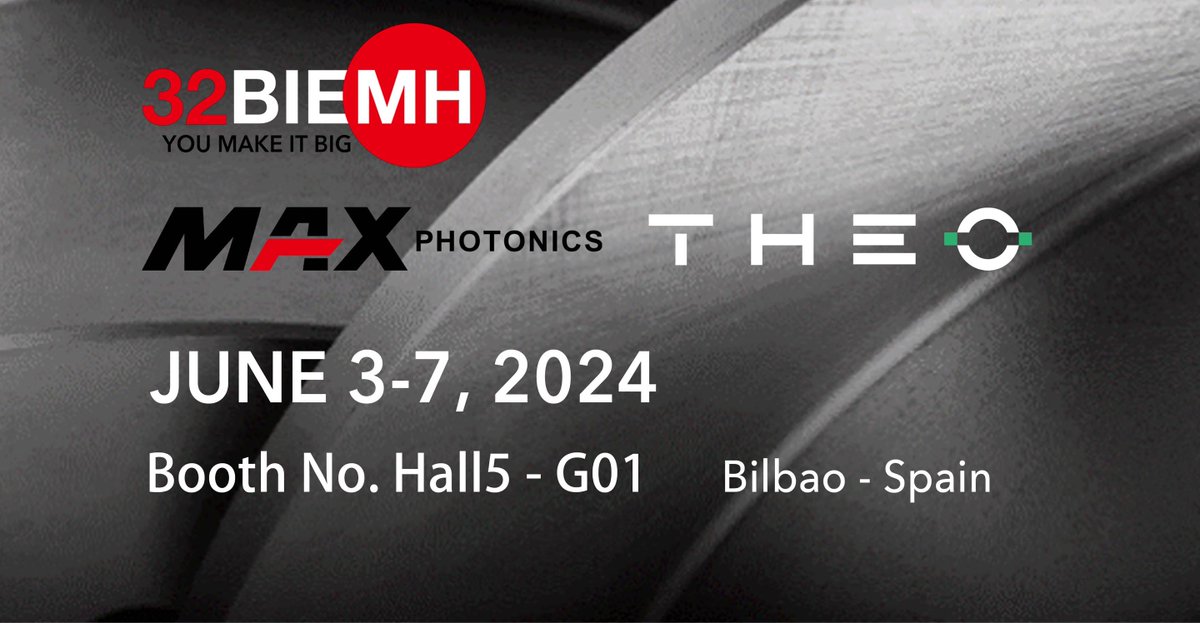 #THEO & #Maxphotonics will participate at #BIEMH
See you soon in #Bilbao , #Spain
Booth No. Hall 5 - G01
June 3 - 7, 2024
Venue: Bilbao Exhibition Center
#BIEMH2024 #laserwelding #lasercutting #lasermarking #lasercleaning #laser #fiberlaser #handheldlaserwelding