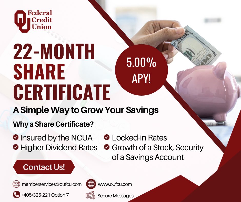 OUFedCU's tweet image. Invest in our Share Certificate today*, and in 22 months, you can thank us! 💸

*New Money Only
