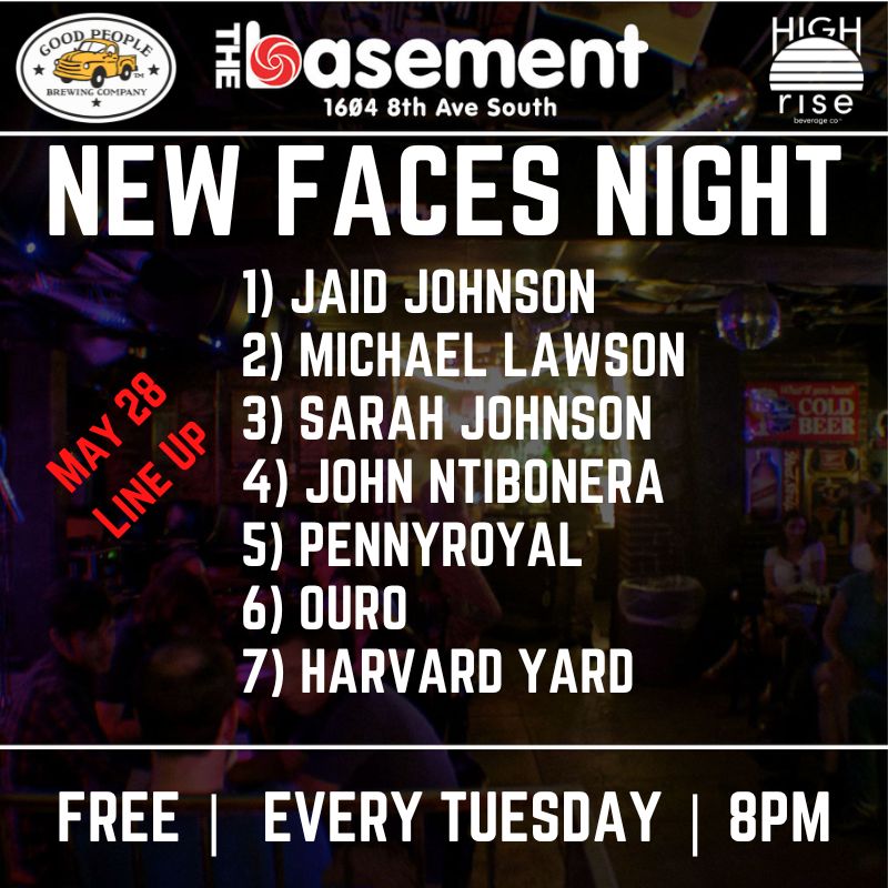 TONIGHT! This week's New Faces Night is stacked. 👇Check out this lineup. Music starts at 8! 1. Jaid Johnson 2. Michael Lawson 3. Sarah Johnson 4. John Ntibonera 5. Pennyroyal 6. Ouro 7. Harvard Yard