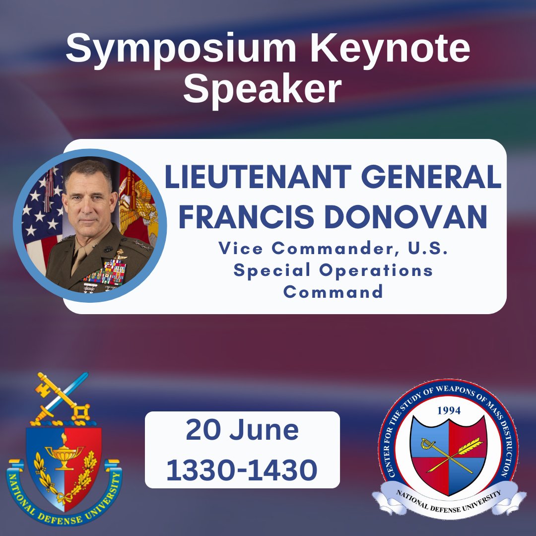 💡 SPEAKER SPOTLIGHT 💡 
The second keynote speaker at our 2024 #WMDsymposium will be Lieutenant General Francis Donovan, Vice Commander of @USSOCOM . He will explore the next decade of countering #WMD. Use the link below to register for a chance to #LearnWMD.
