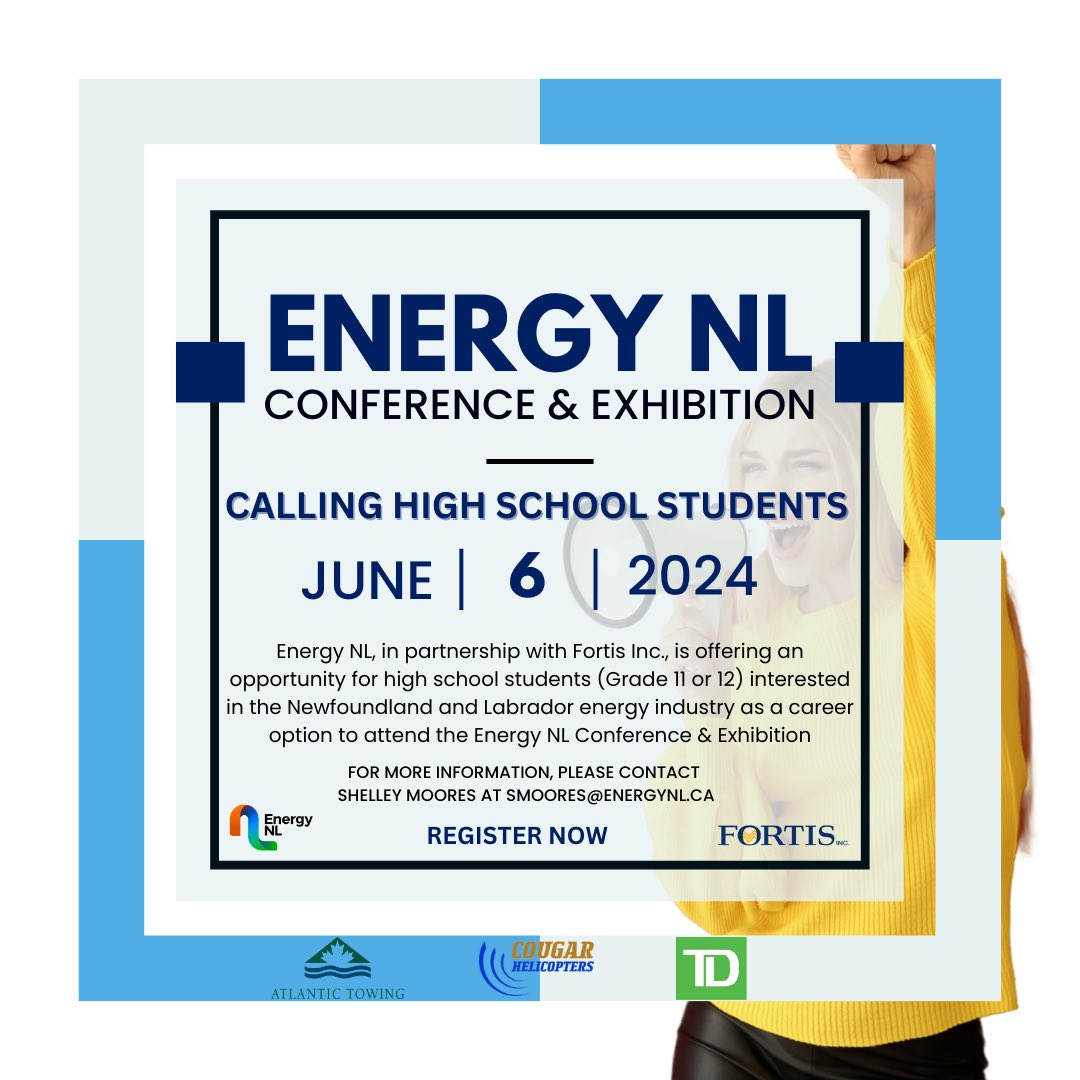 WeAreEnergyNL's tweet photo. ‼️High School Students &amp; Educators‼️

Registration is now open for high school students interested in attending Energy NL’s Conference &amp; Exhibition on Wednesday, June 6. 

Register: https://t.co/FzVgF7GArX.

#WeAreEnergyNL #EnergyNL @NLSchoolsCA https://t.co/BoDcA8vkj6