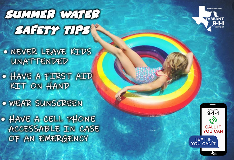 tarrant911dist's tweet photo. Keep your summer afloat by soaking up these water safety tips! Remember, knowing your location is key! In an emergency, ensure you can 'dive' right in with the address or coordinates when calling 911. Stay safe and swim smart, everyone! #WaterSafety #KnowYourLocation https://t.co/Zbc7wDNwNM