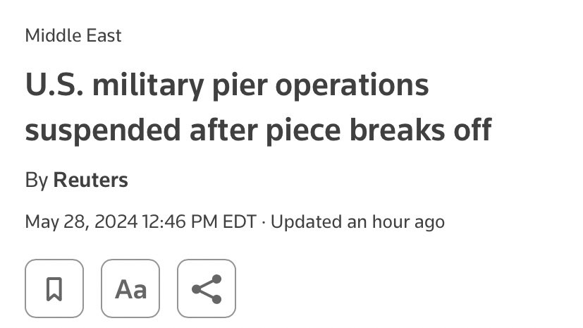 The 12-day life of Biden’s $320 million pier: May 17: “Aid flows into Gaza over massive U.S. pier” May 21: “None of the aid from U.S. pier has been delivered” May 25: Pier damaged but “still functional” TODAY: “Pier operations suspended after piece breaks off”