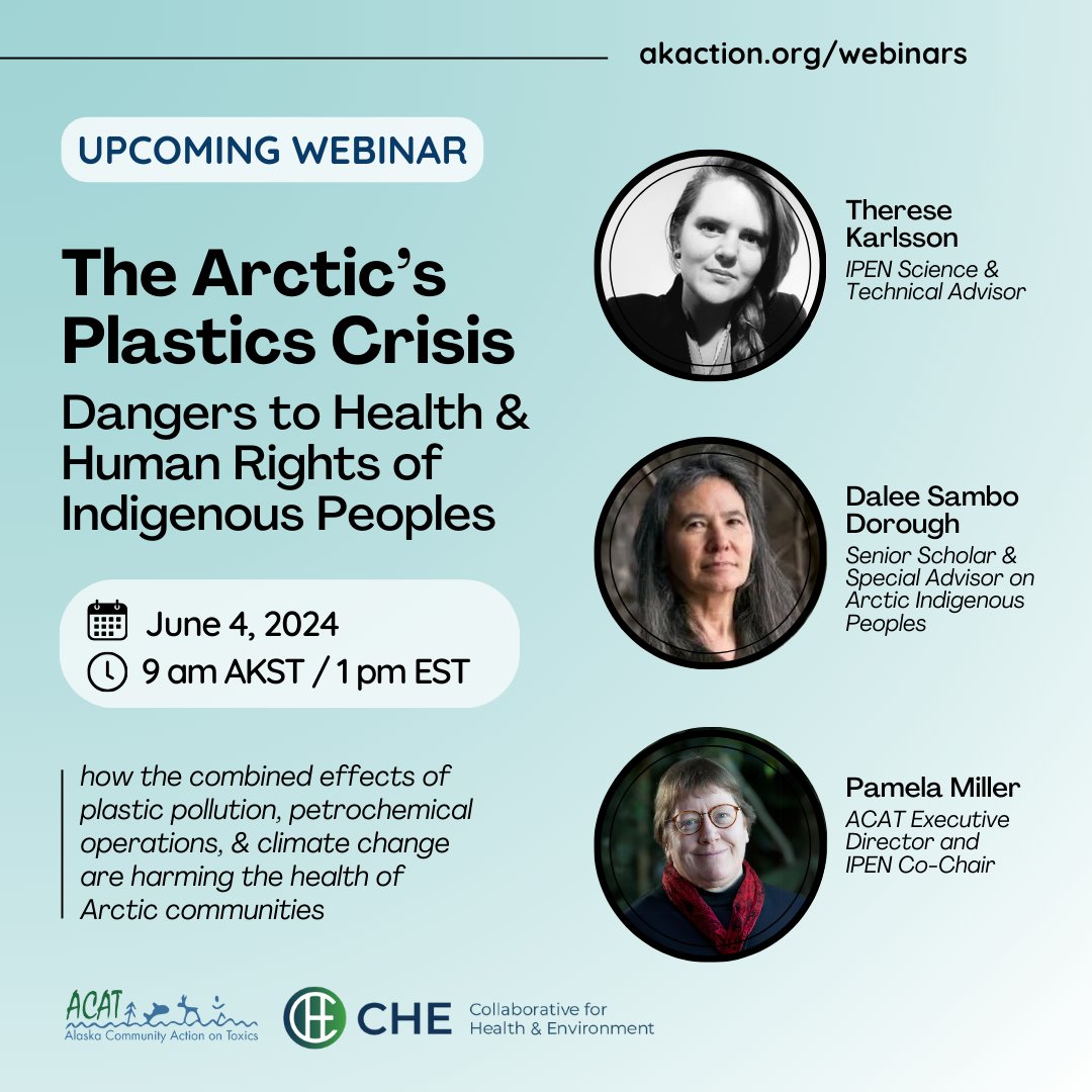 Join us next week on Tuesday, June 4 at 9:00am (AKST) for a CHE-Alaska webinar with Therese Karlsson, Dalee Sambo Dorough, and Pamela Miller. ⇨ Learn more and register! akaction.org/webinars/15868…