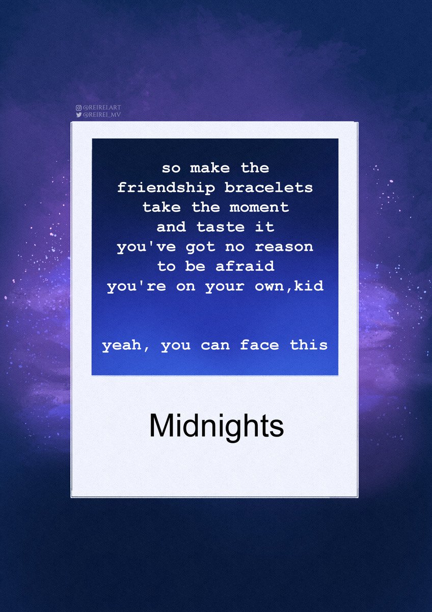 🌙you're on your own, kid🌙you can face this🌙
#midnights #erastour #taylorswift