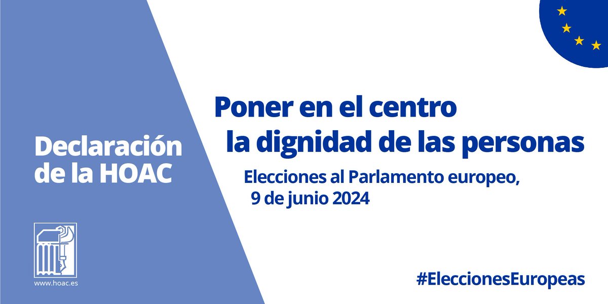 Ante las elecciones del #9DeJunio @HOAC_es hoac.es/2024/05/17/pon…