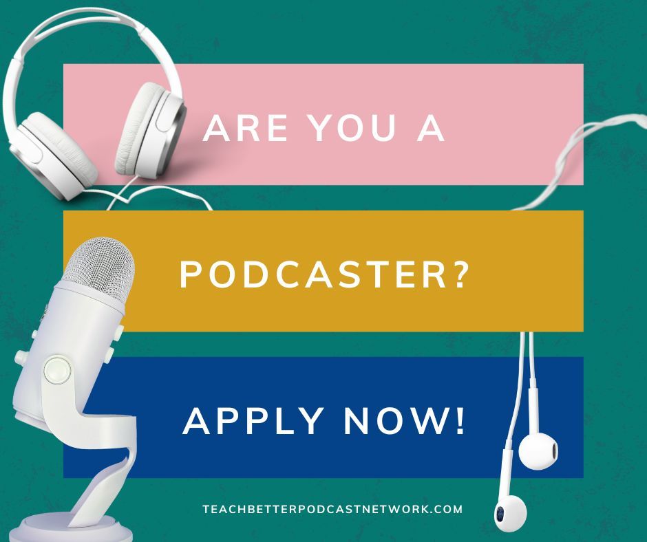 Ready to inspire, empower, and connect with educators worldwide? 🌏🎧 Apply to be a part of the Teach Better Podcast Network and reshape the future of education: buff.ly/3Tsv1z9. #TeachBetter