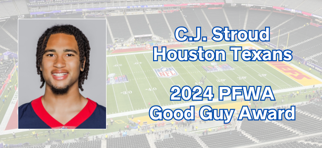 .@HoustonTexans QB C.J. Stroud (@CJ7STROUD) selected as the 2024 PFWA Good Guy Award winner: profootballwriters.org/2024/05/29/tex…