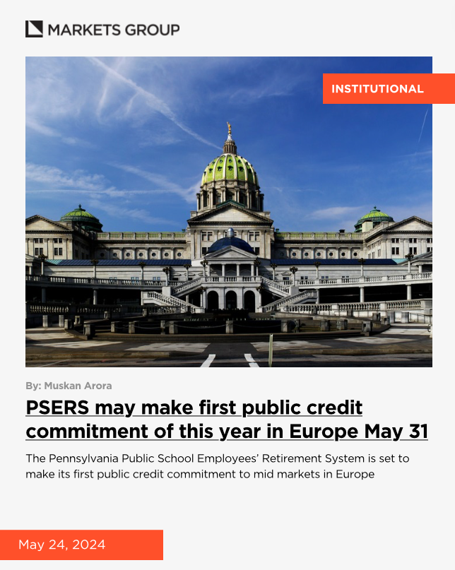 The $72.8 billion Pennsylvania Public School Employees’ Retirement System may make its first public credit commitment of $162.4 million (€150 million) to ICG Europe Mid-Market Fund II of 2024. @muskana_22 writes: marketsgroup.org/news/PSERS-may…
