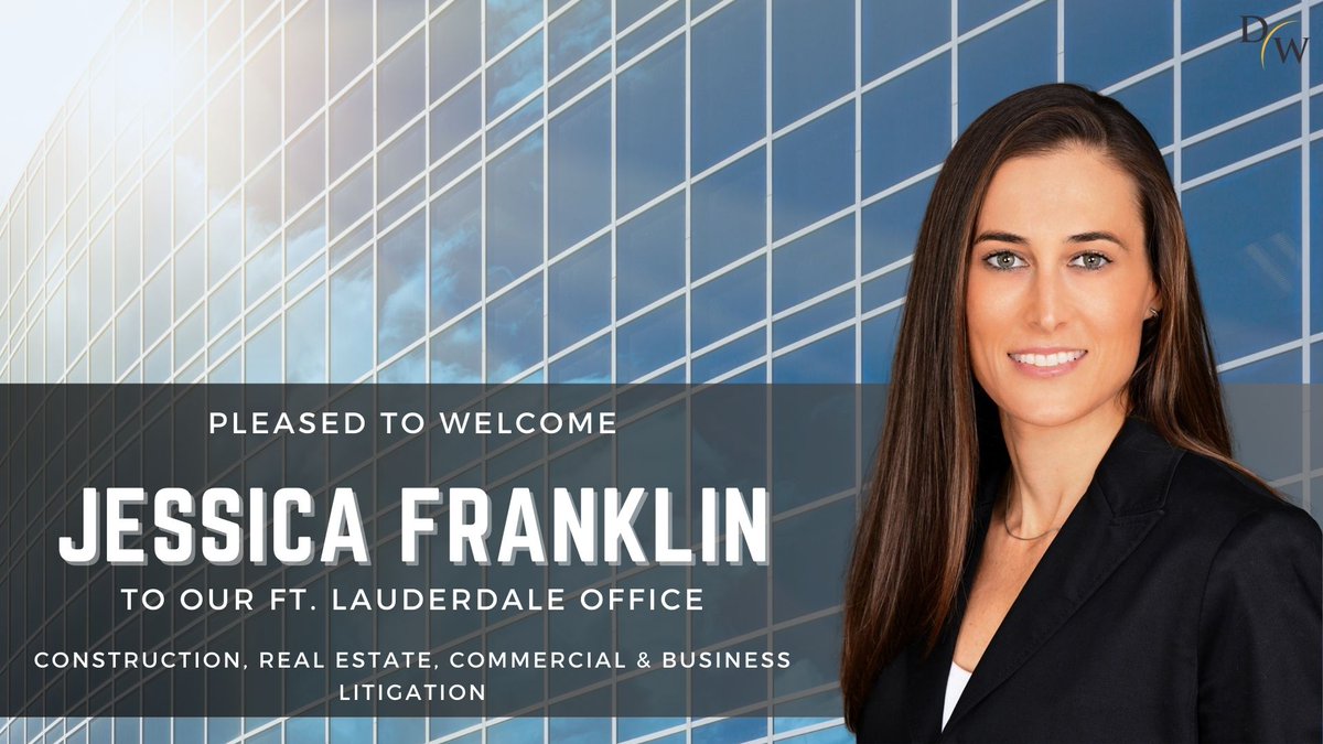 Welcome, Jessica Franklin! Jessica is Of Counsel in our Fort Lauderdale office and focuses her practice on all aspects of construction law. To learn more about Jessica, click here: bit.ly/44xU3jz #constructionlaw #realestatelaw