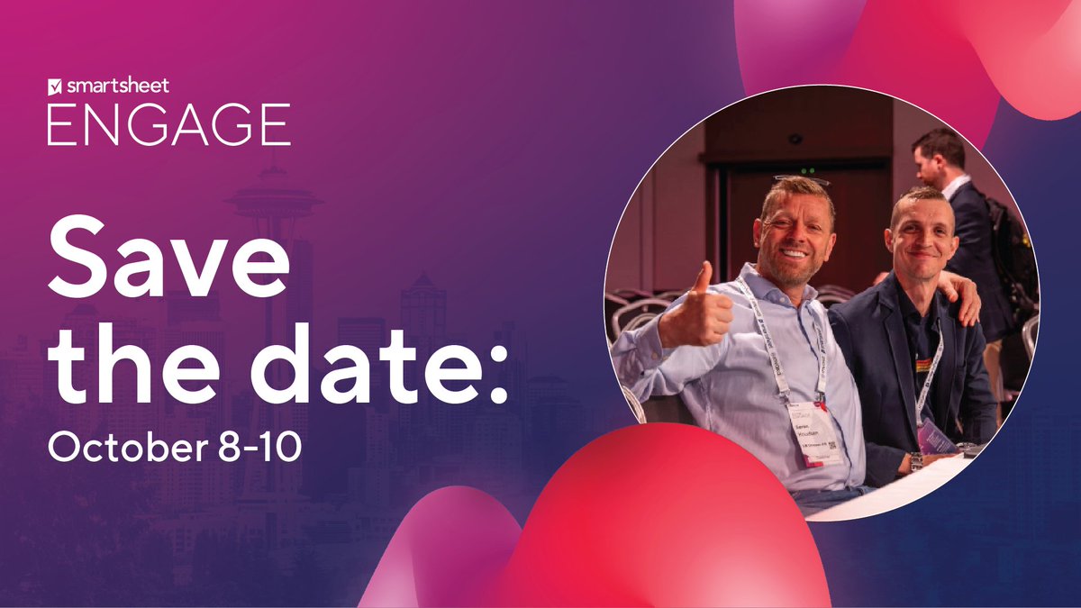 On the heels of our London event, we’re already working toward #SmartsheetENGAGE in Seattle this October. Make sure to save those dates to your calendar 📅