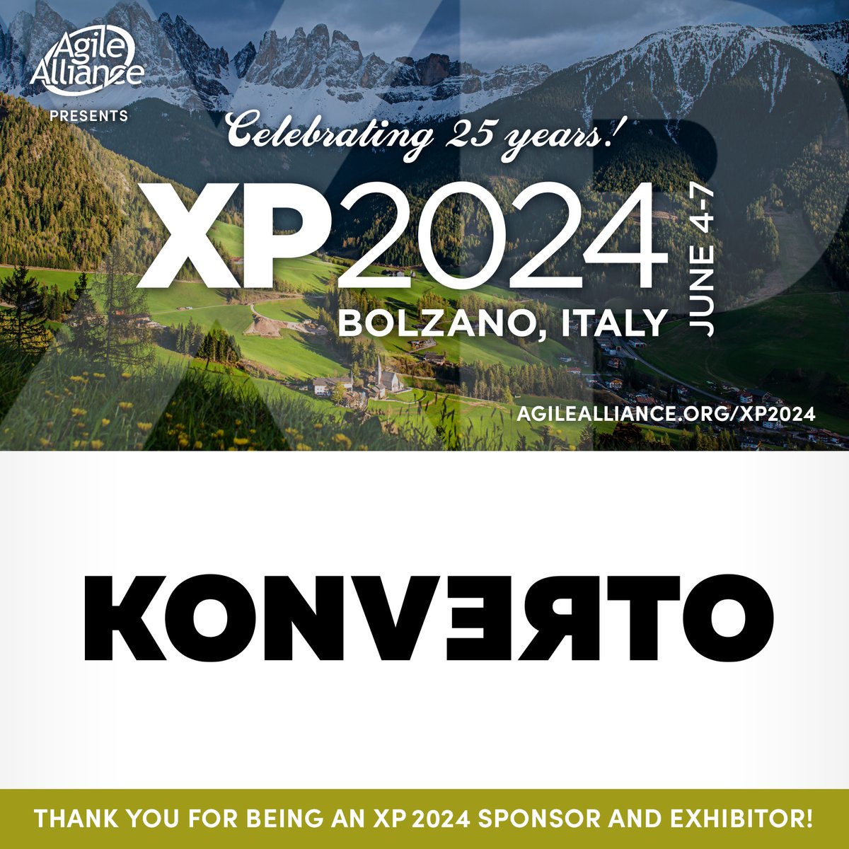 We're incredibly grateful to Konverto for being a sponsor for #XP2024 next week in Bolzano, Italy! Please join us in thanking them for their valued support as we celebrate the 25th Anniversary of XP. Visit KONVERTO at XP 2024! agilealliance.org/xp2024/ #Agile #XP #XPConf