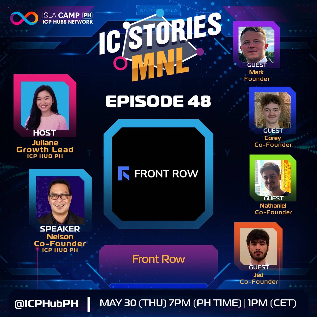 icphub_PH's tweet image. Samahan kame ngayong May 30 (Thursday) 7pm (PH time) | 1pm (CET) para sa ep. 48 ng IC Stories MNL. 🇵🇭

Makakasama natin si Mark, Corey, Nathaniel, at Jed, Founder at Co-Founders ng Front Row @FrontRowIC - a decentralized ticket marketplace hosted on the #InternetComputer…