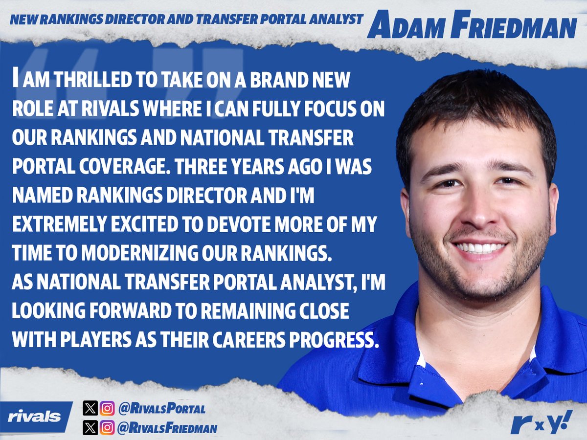 🚨 BIG NEWS 🚨 We are excited to announce current East Coast Analyst @RivalsFriedman is now the new Rankings Director and Transfer Portal Analyst for Rivals.com Please give him a WELCOME and a FOLLOW 🙌⬇️