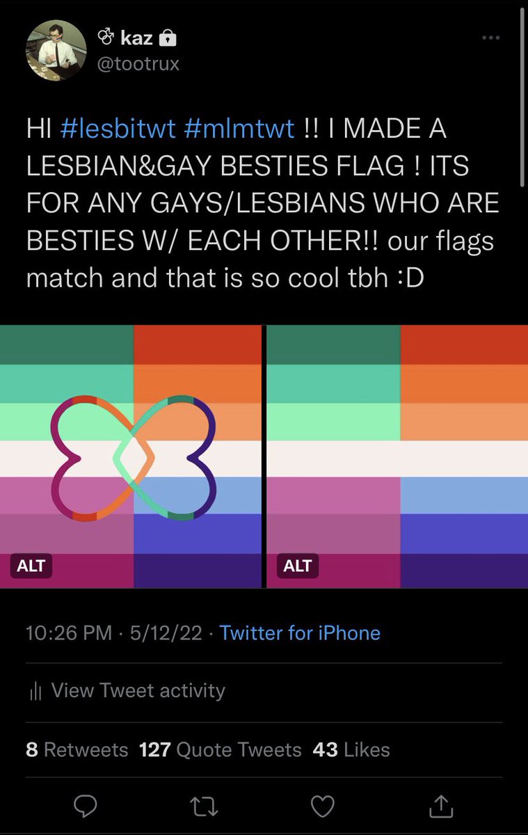 in 2022 i made a 'lesbian&gay besties flag' which was pretty much a solidarity flag and got hundreds of ppl a second with the double venus symbol in their names telling me (a 15 yr old at the time) detailed ways i should k/ll myself, here's the flag and the post