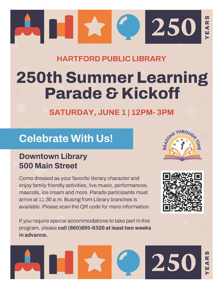 Join us on Saturday, June 1 as we kick off our Summer Reading Challenge and help @HPLCT celebrate 250 years of service to our community! Head to the Downtown Library Branch at noon for a parade, followed by family-friendly activities. More info here: hartfordschools.org/article/1618482