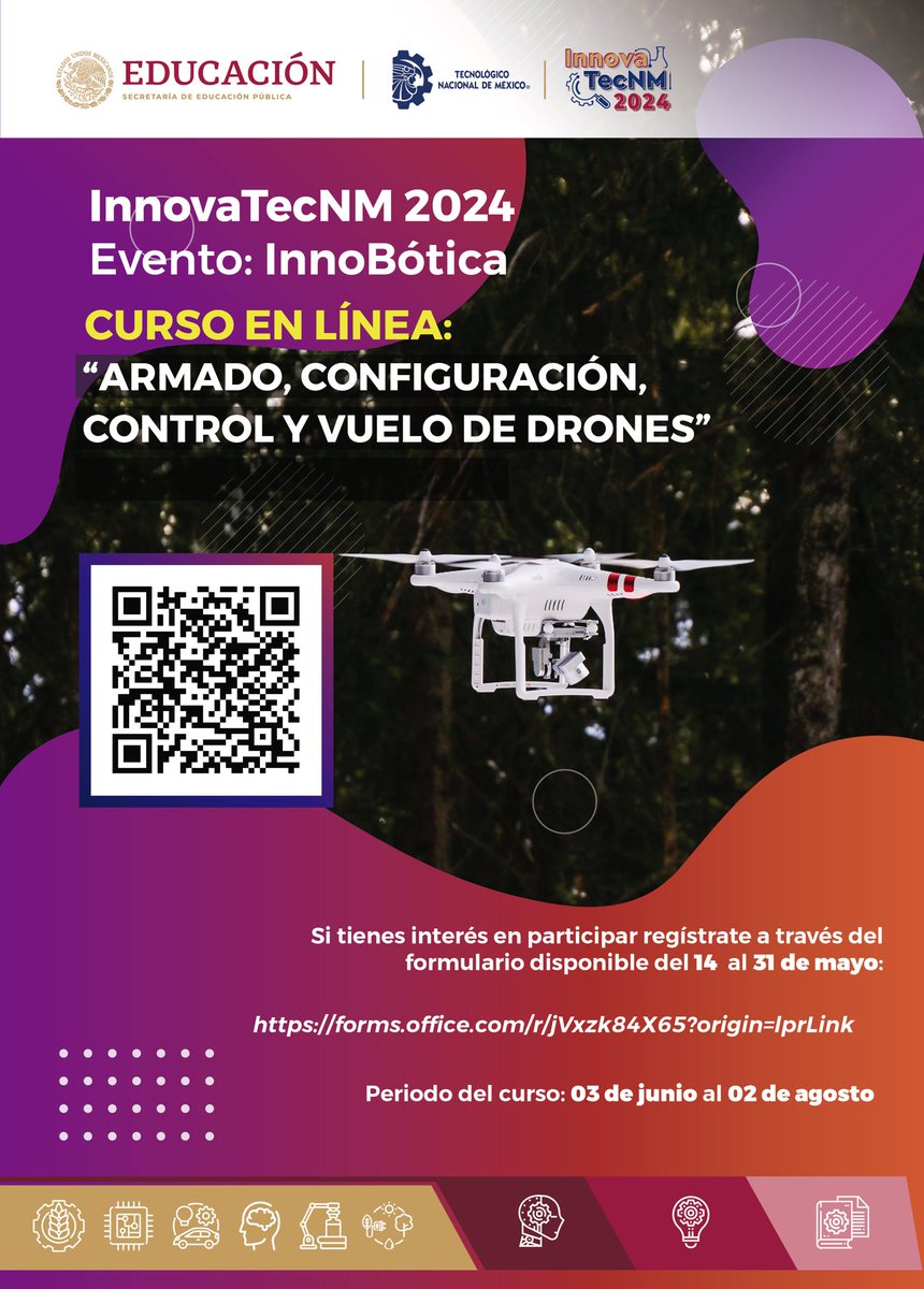 #InnovaTecNM2024 
#ComunidadTecNM se parte de la InnoBótica, aún tienes oportunidad de inscribirte al curso
“Armado, Configuración, Control y Vuelo de Drones”.

Fecha límite de registro, 31 de mayo
👉 goo.su/XRUxXs2

#TodosSomosTecNM
#SomosTecNM