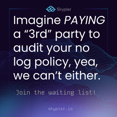 SkypierIO's tweet image. #VPN with no log... so #transparent you can audit yourself. 

Join our waitlist on skypier.io!