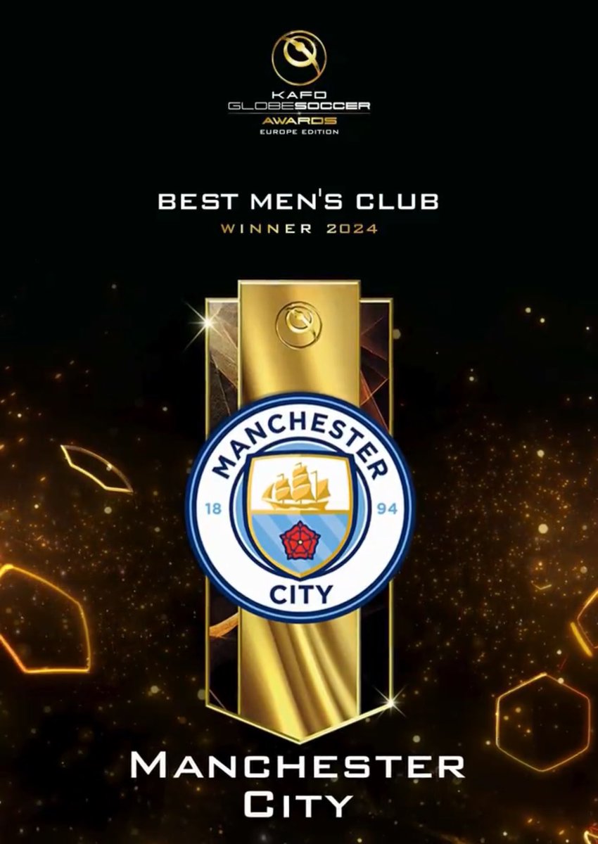 🥇| OFFICIAL: Manchester City has won Globe Soccer’s Club of the Year. 🏆🥇
