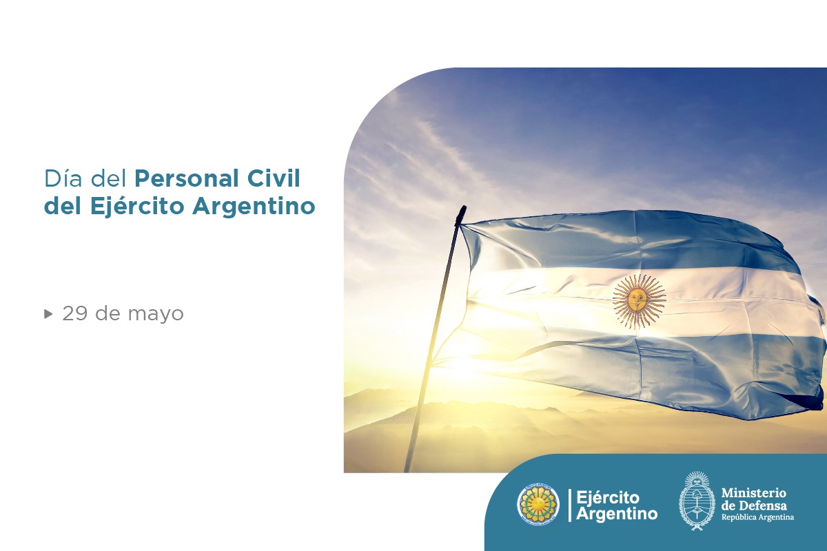 29 de Mayo 🇦🇷 Día del Personal Civil del Ejécito Argentino