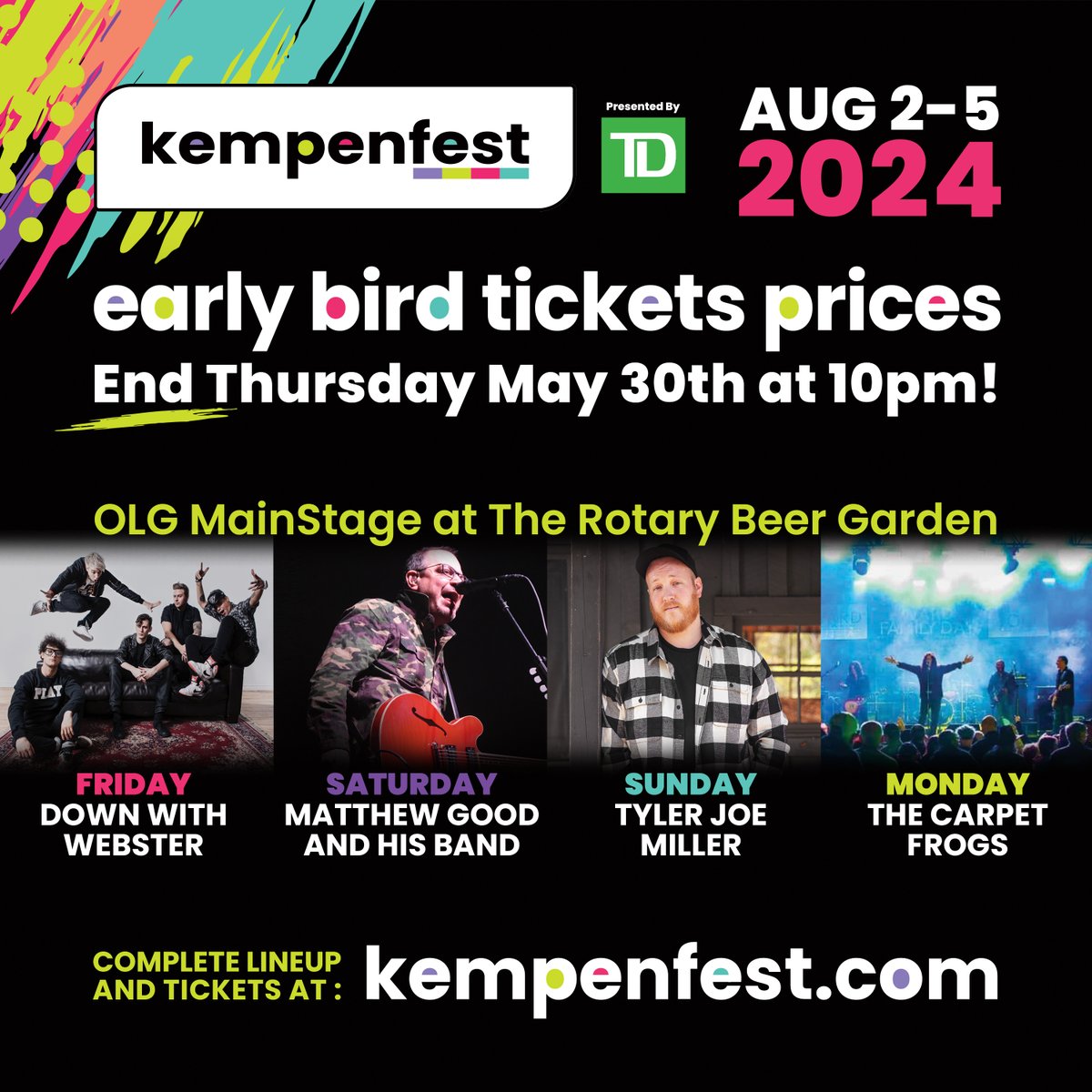 Early-Bird Ticket Prices end this Thursday May 30th at 10pm!

Tickets-> kempenfest.com/olg-main-stage/

#kempenfest #comeonecomeall #barrieontario