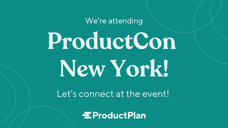ProductPlan (@productplan) on Twitter photo ProductPlan is excited for a full day of learning and networking at #ProductCon tomorrow!
Reach out to events@productplan.com to connect with our team or reply if you'll be attending ProductPlan is excited for a full day of learning and networking at #ProductCon tomorrow!
Reach out to events@productplan.com to connect with our team or reply if you'll be attending