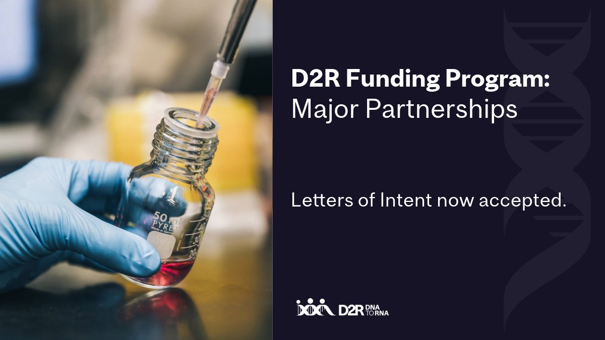 📣 Funding Opportunity: #MajorPartnerships 

🤝Ready to forge impactful #RNAtherapeutic collaborations? D2R's Major Partnerships funding program is offering up to $500,000 per project. 

Submit your Letters of Intent: buff.ly/4ayzs04
