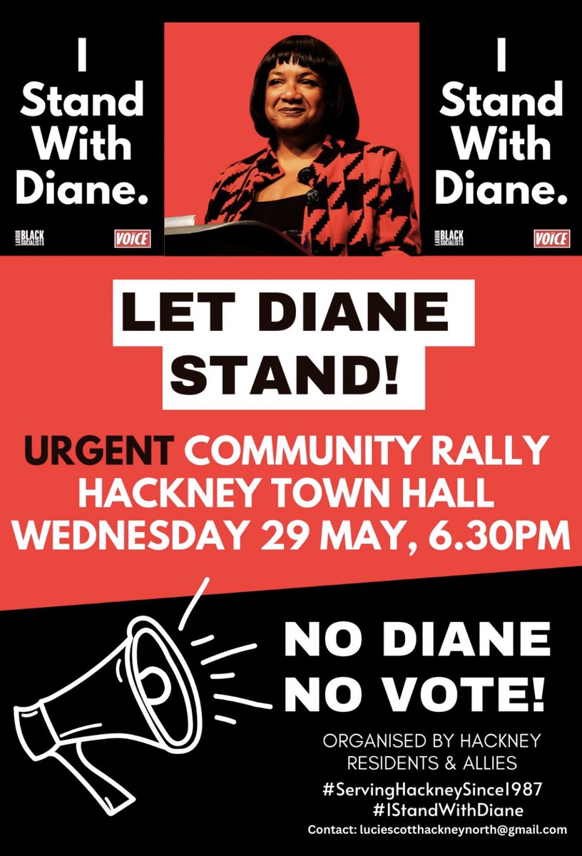 An ‘urgent rally’ is being held tomorrow outside Hackney Town Hall ‘demanding’ for MP Diane Abbott to stand as the Labour candidate for Hackney North and Stoke Newington.