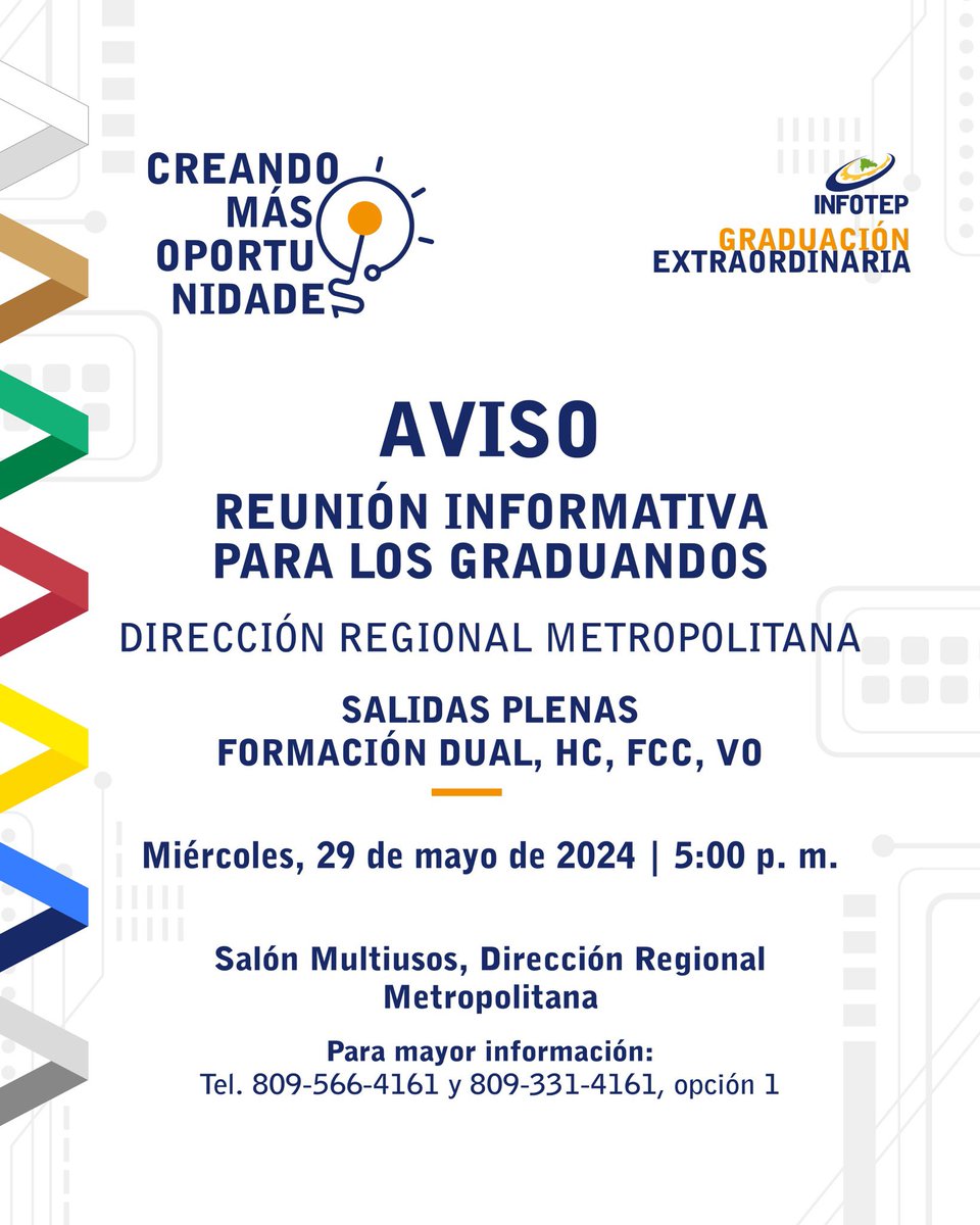 InfotepRD's tweet image. 📢 AVISO

🔖Atención graduandos de la Dirección Regional Metropolitana

#GraduaciónINFOTEP
#INFOTEPCreaOportunidades
#CapacitarEsProgresar