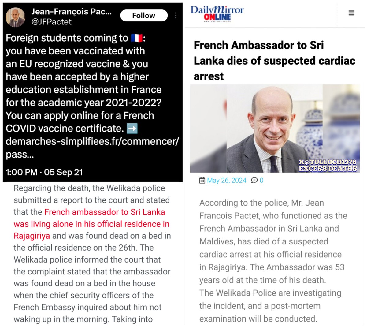 French Ambassador to Sri Lanka, Jean Francois Pactet, 53, found dead in his bed, suspected cardiac arrest. #diedsuddenly May 26, 2024.

'Foreign students coming to 🇫🇷:  You can apply online for a French COVID vaccine certificate.'

colombogazette.com/2024/05/26/fre…