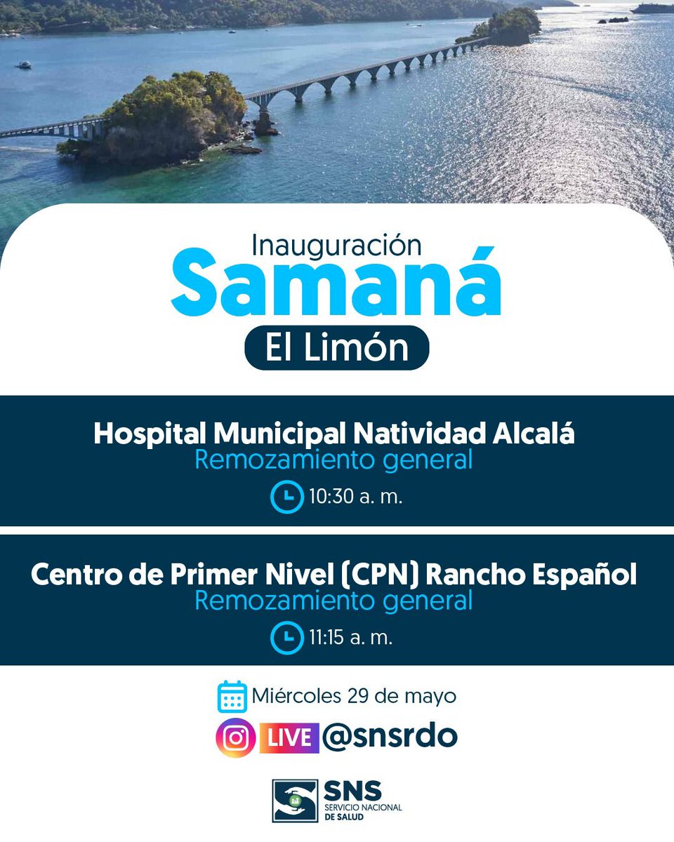 ¡Mañana el SNS inaugura dos importantes obras en Samaná!

En un acto encabezado por la vicepresidenta Raquel Peña, entregaremos al municipio El Limón, el Hospital Municipal Natividad Alcalá y el CPN Rancho Español, 

#SNSAvanza
#HospitalNatividadArcalá
#CPNRanchoEspañol