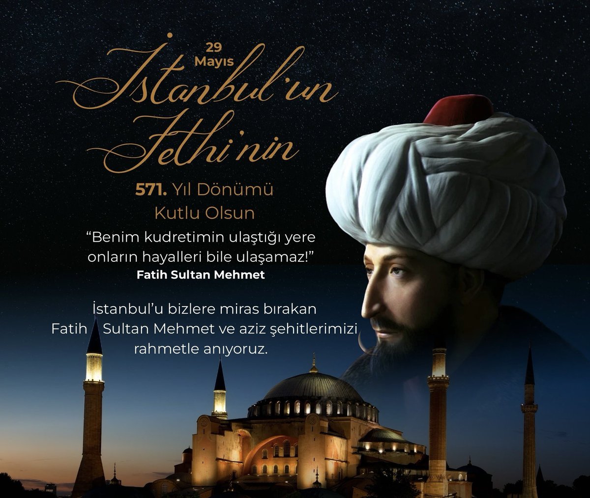 Medeniyetimizin altın sayfalarından biri olan İstanbul’un Fethinin 571. yıl dönümünü kutluyor, nebevi müjdeye mazhar olan bir çağı kapatıp, yeni bir çağ açan Fatih Sultan Mehmet Han ve Şanlı Ordusunu rahmet ve minnetle anıyorum.
#fatihsultanmehmet #istanbulunfethi
