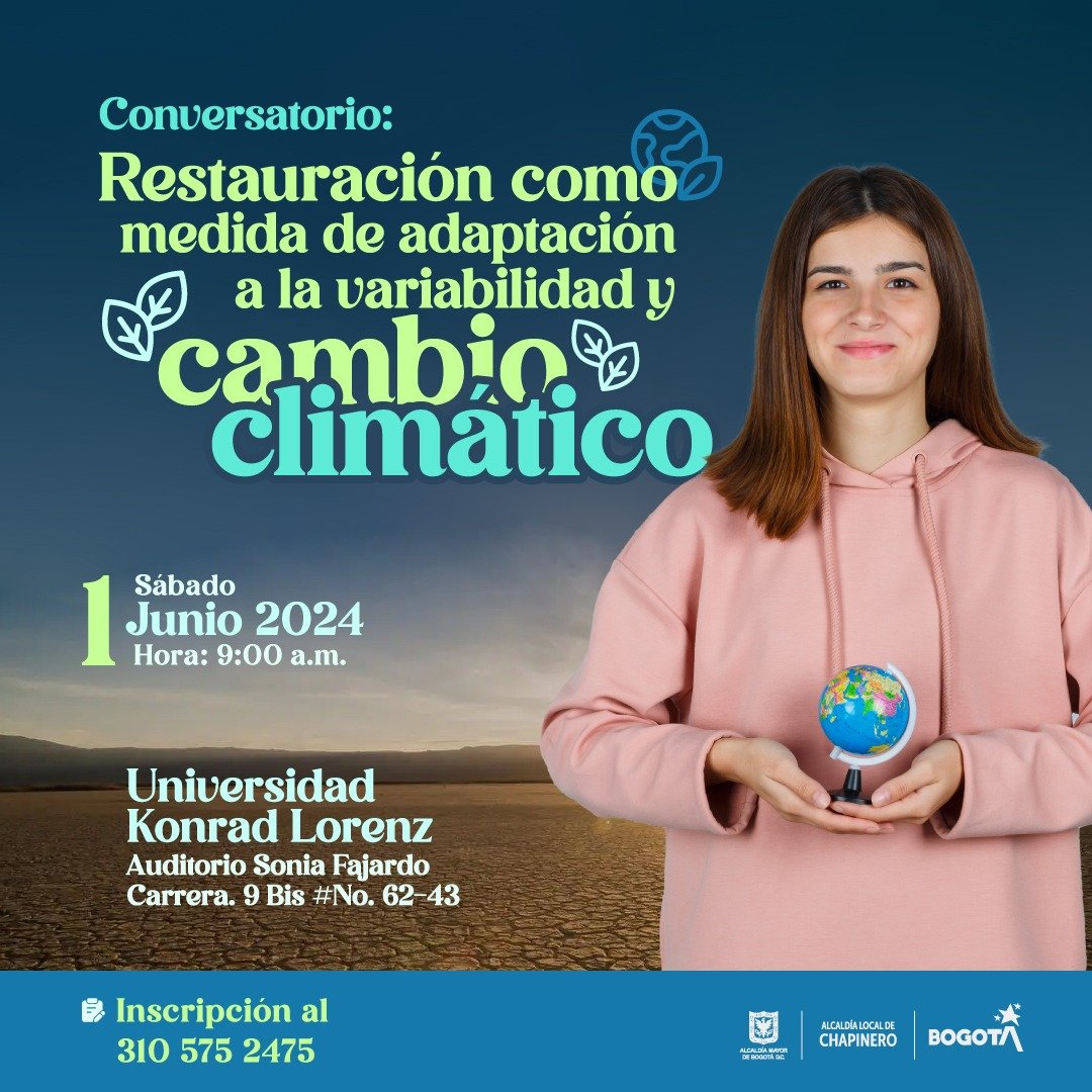 🌳💚 Acompáñanos a promover la restauración ecológica y la arborización en Chapinero 🌍🌱. Este sábado, conversaremos sobre cómo la restauración puede ayudarnos a adaptarnos a la variabilidad y al cambio climático.

📅 1 de junio
🕘 9:00 a.m.
🏫 Universidad Konrad Lorenz