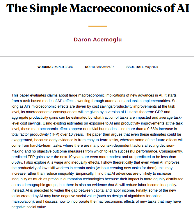 An evaluation of claims about large macroeconomic implications of new advances in AI finds a 0.66 percent increase in total factor productivity over 10 years, from @DrDaronAcemoglu nber.org/papers/w32487