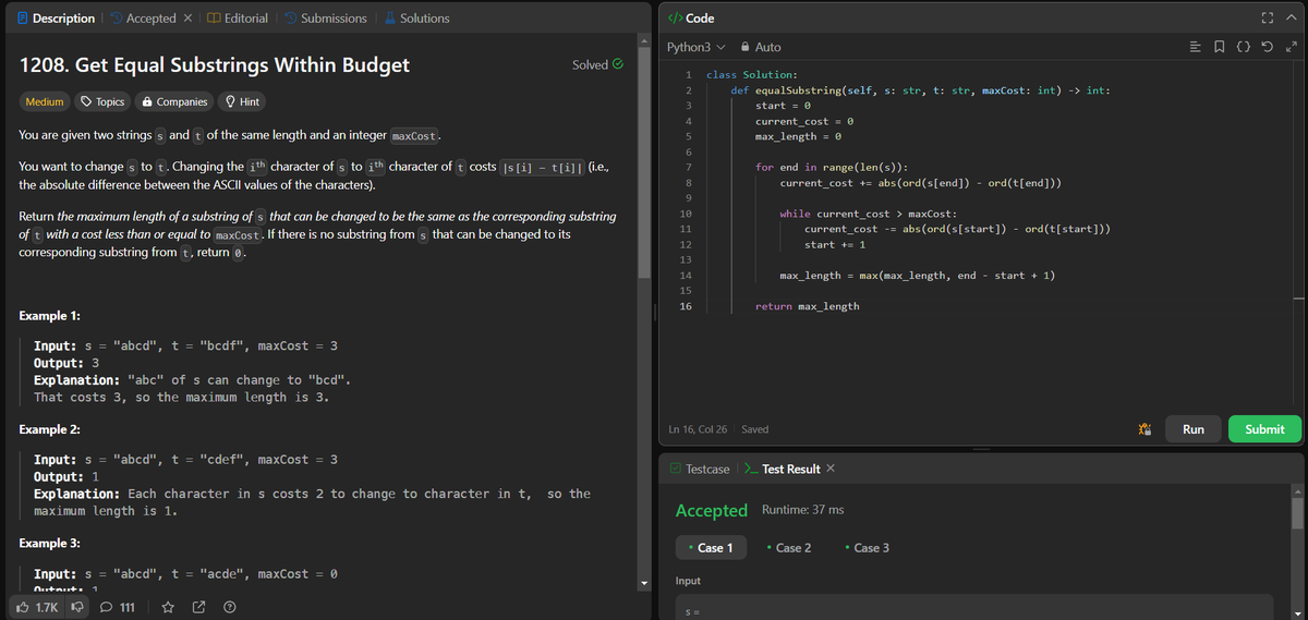 akhand_4795's tweet photo. 🌟Day 60 of my '60 Day DSA Challenge' complete!
Today's challenges tackled on LeetCode:💡🚀

1. Problem No. 1208 - Get Equal Substrings Within Budget

#60DayDSAChallenge #Python #LeetCode #DataStructures #Algorithms #ProblemSolving #Progress #Day60 https://t.co/WHFPhFeKZz