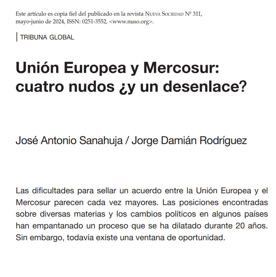 Junto a @JASanahuja trabajamos en una nueva saga de la larga temporada 'UE-Mercosur' para @revistanuso, a través de cuatro nudos gordianos que dificultan el acuerdo. Gracias a los editores @schusmariano y @PabloAStefanoni por la invitación Acceso: nuso.org/articulo/311-U…