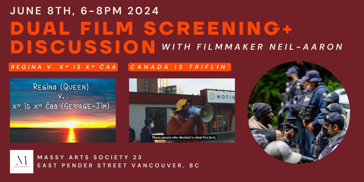 Join Massy Arts and Filmmaker Neil Aaron, Saturday, June 8th at 6pm for a screening & discussion of his two films Canada is Triflin & Regina v. xʷ is xʷ čaa. bit.ly/44PFxEl