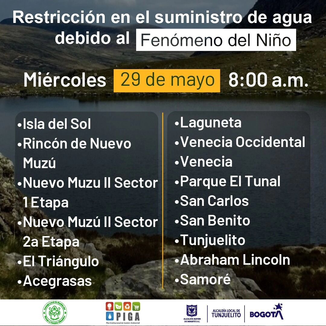 ALCtunjuelito's tweet photo. Estos son los horarios de restricción en el suministro de agua 💧 para el día 29 de mayo. 

¡En Tunjuelito se #CierraLaLlaveYa 💧!

¡No olvides compartir esta información! https://t.co/JFFMJJRAZj