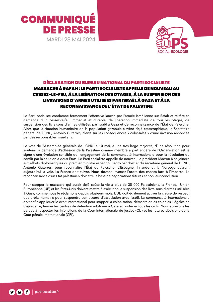 🔴 Déclaration du Bureau national Massacre à Rafah : le Parti socialiste appelle de nouveau au cessez-le-feu, à la libération des otages, à la suspension des livraisons d'armes utilisées par Israël à Gaza et à la reconnaissance de l'État de Palestine. ➡️ parti-socialiste.fr/declaration_du…