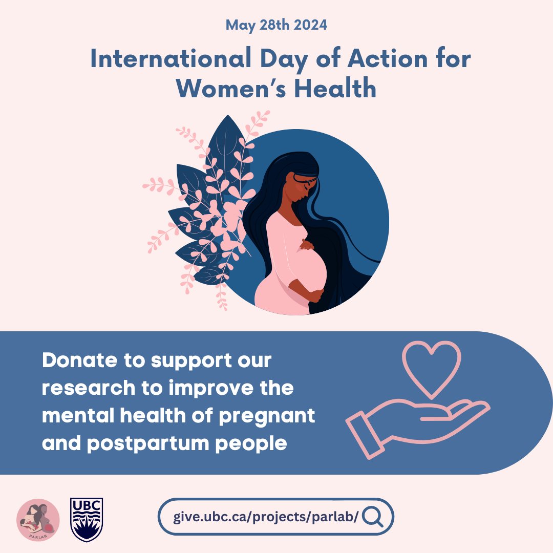 On this year’s International Day of Action for Women’s Health, we are excited to announce the launch of our Crowdfunding UBC Campaign! Your donation will directly contribute to crucial research on postpartum harm thoughts. Visit our campaign page at crowdfundraising.ubc.ca/projects/parla…