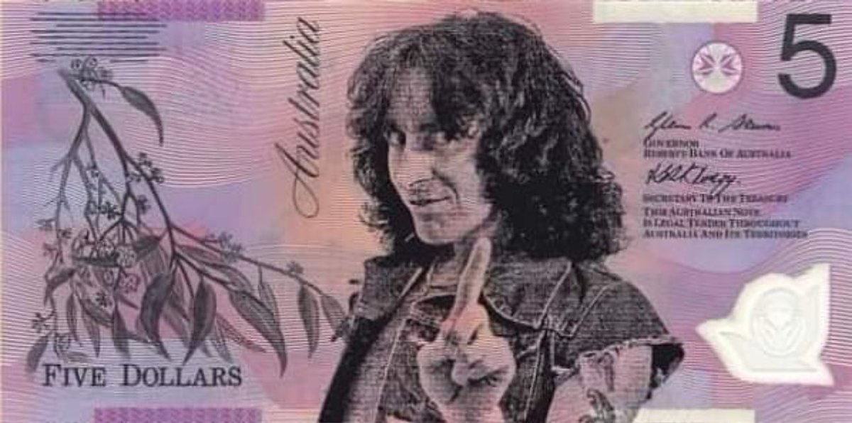 I have a cure to Australia’s financial woes…! No ‘Down Payment Blues’ with this Bon Scott AC/DC note in circulation!