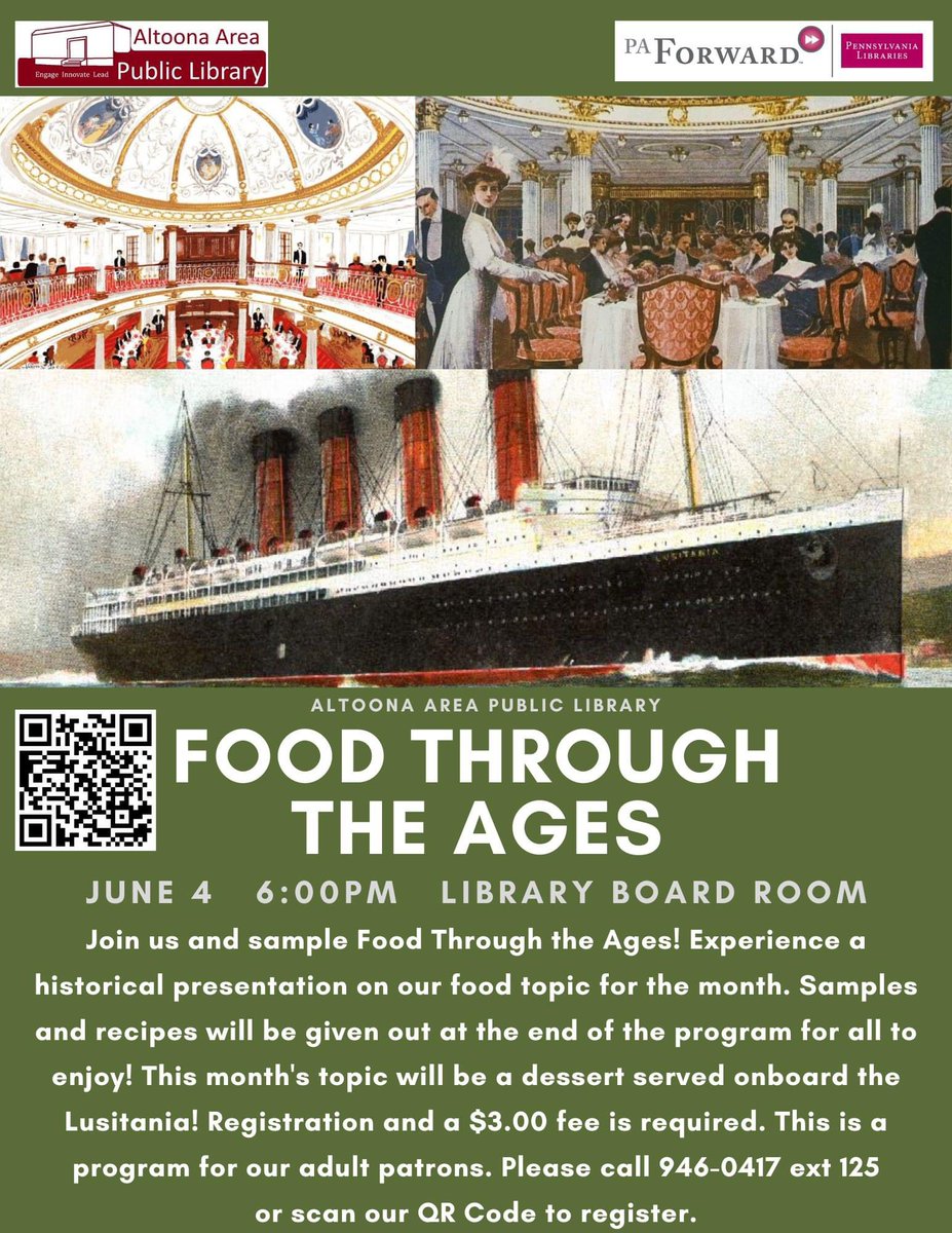 FOOD THROUGH THE AGES
June 4, 6pm

Experience a historical presentation on our food topic for the month. This month will be a dessert served onboard the Lusitania!

Registration and $3 fee is required. Sign up online at forms.gle/rshgZX8PwmKpvg…

#food #foodie #history #paforward