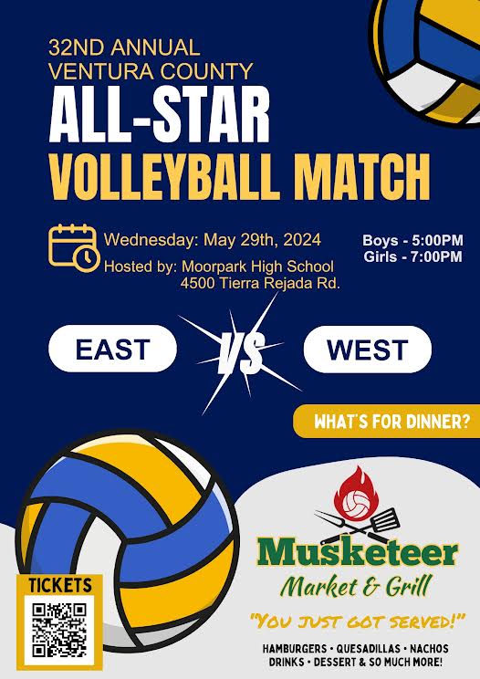 The Ventura County All-Star Volleyball Match featuring top high school standouts is at 5 p.m. (boys) and 7 p.m. (girls) Wednesday, May 29 at Moorpark High. Hungry fans can grab a bite to eat between spikes at the Musketeer Market & Grill, run by the great Danielle Middleton.