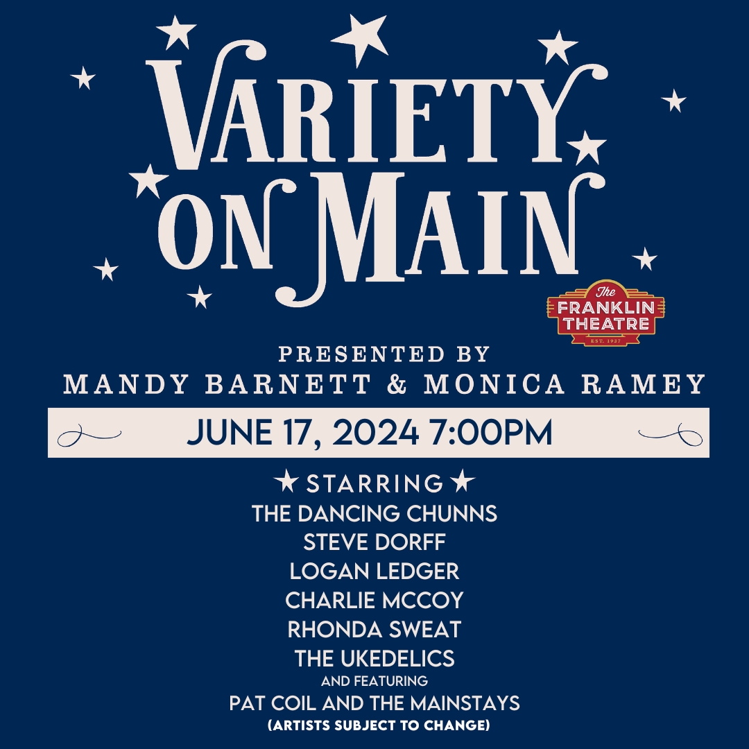 plamedia's tweet image. Variety On Main returns June 17th at the @FranklinTheatr, presented by @mandybarnett and Monica Ramey!