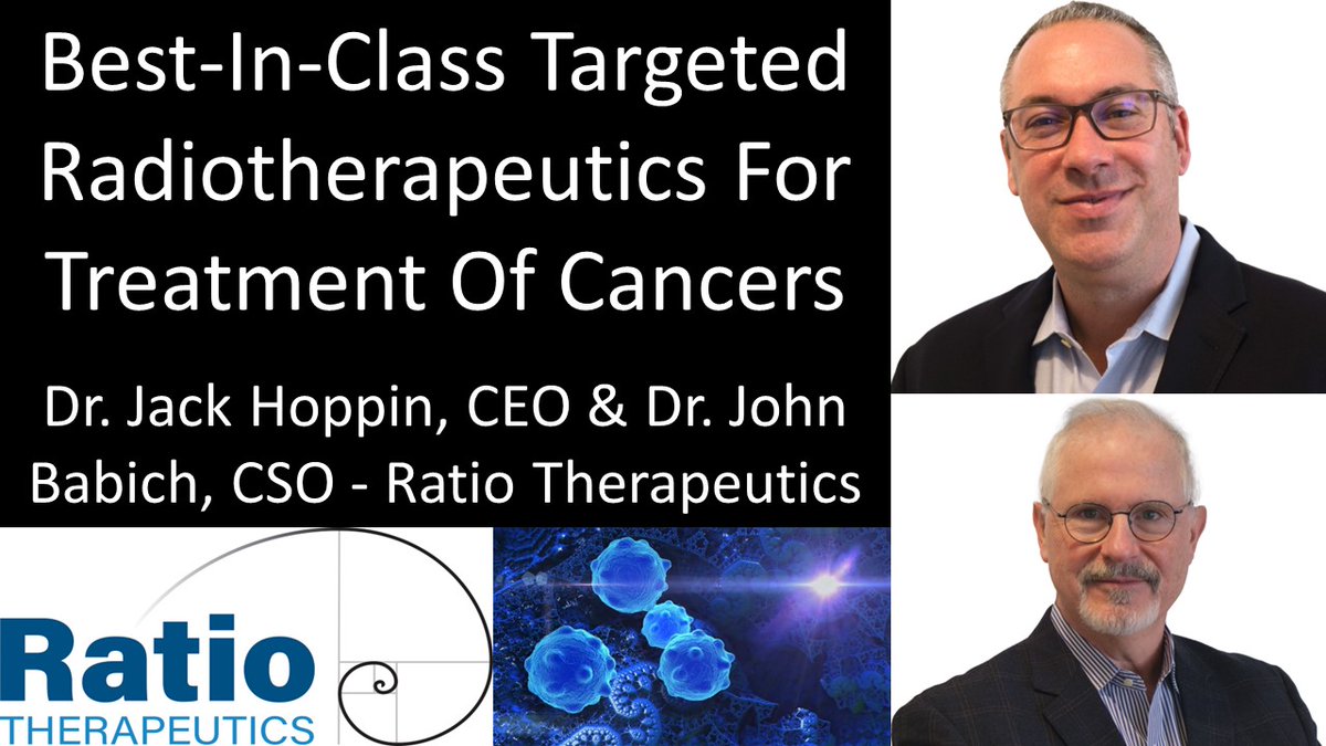 Best-In-Class Targeted Radiotherapeutics For Treatment Of Cancers - Dr. Jack Hoppin, CEO & Dr. John Babich, CSO  @Ratio_Tx @ProgressPotent1 #Radiotherapeutics #Radionucleotides #RadiationTherapy #Cancer #Oncology #Diagnostics #Actinium  youtube.com/watch?v=8aMGmX…