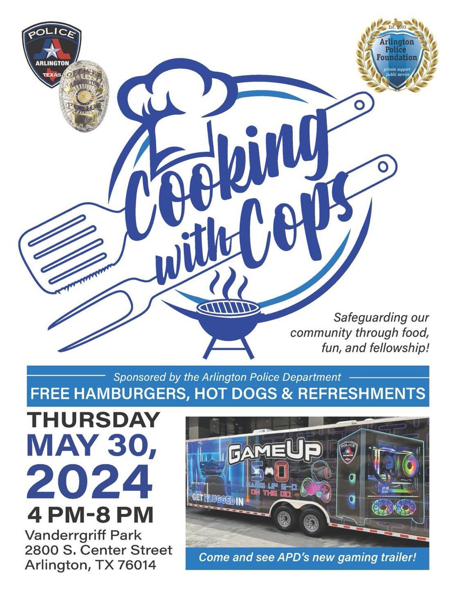 ArlingtonPD's tweet photo. A friendly reminder that our next #CookingWithCops event will take place THURSDAY, MAY 30 from 4pm - 8pm at Vandergriff Park!!
Come hang out and enjoy some FREE food on us!!
We hope to see you there!
#ArlingtonTX #AmericanDreamCity https://t.co/m6uKYv6eYQ